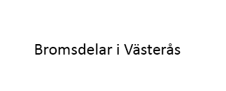 Bromsdelar i Västerås