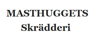 MASTHUGGETS Skrädderi