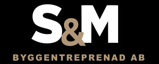 S & M Entreprenad AB