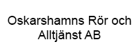 Oskarshamns Rör och Alltjänst AB